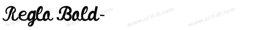 Reglo Bold字体转换